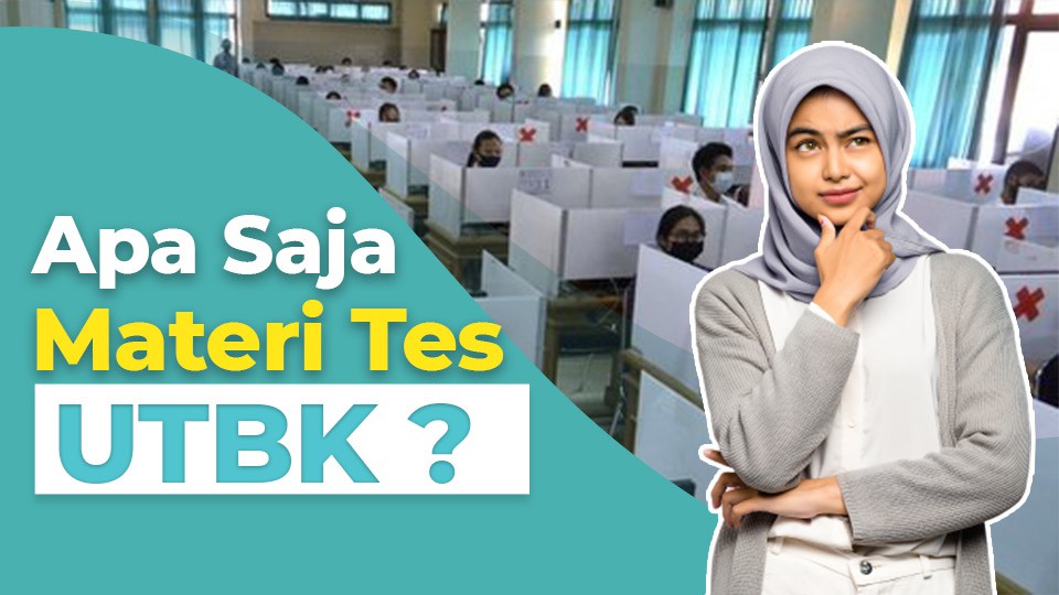 Apa saja materi tes UTBK ?
